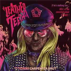 Carpenter Brut - Leather Teeth Album