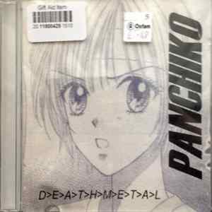 Panchiko - D>E>A>T>H>M>E>T>A>L Album